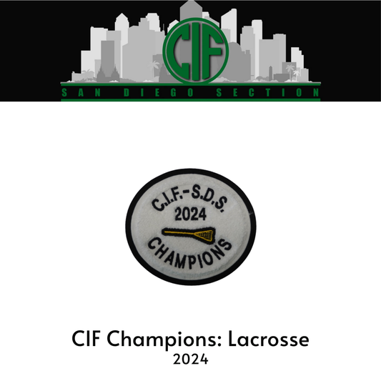 CIF Champions: Lacrosse 2024